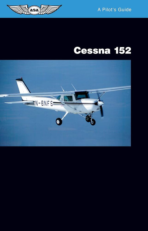 CESSNA 152 A PILOT GUIDE
