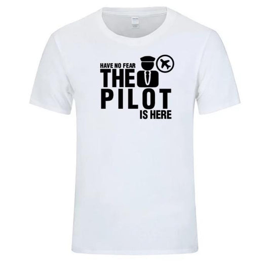 Have no Fear the Pilot is here T- Shirt - Sky Crew PTY