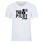 Load image into Gallery viewer, Have no Fear the Pilot is here T- Shirt - Sky Crew PTY
