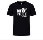 Load image into Gallery viewer, Have no Fear the Pilot is here T- Shirt - Sky Crew PTY
