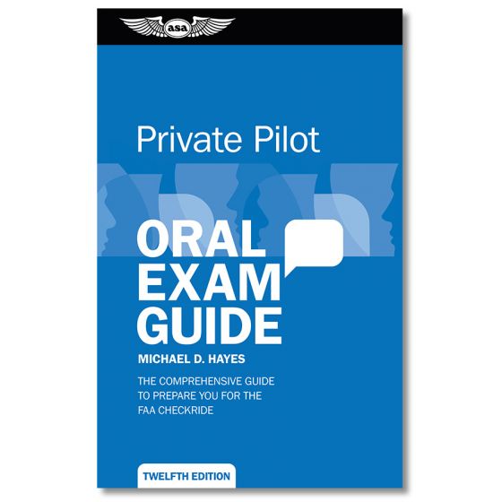 ORAL EXAM GUIDE / PRIVATE PILOT RATING